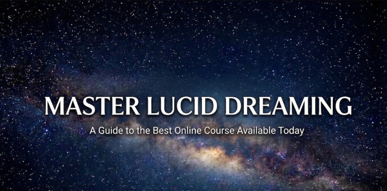 Master Lucid Dreaming with the Best Online Course Today
