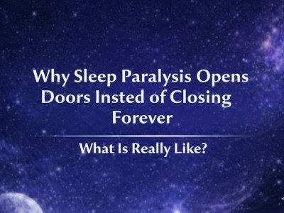 Why Sleep Paralysis Opens Doors Instead of Closing Them Forever